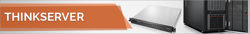 Servidores Lenovo ThinkServer Servidores Lenovo ThinkServer